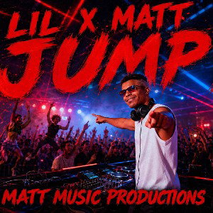 LIL X MATT - JUMP 