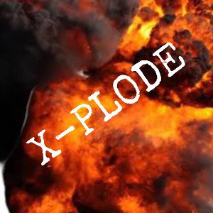 X-PLODE