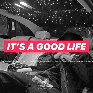 it’s a good life