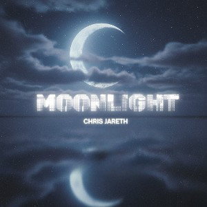 Moonlight - Chris Jareth
