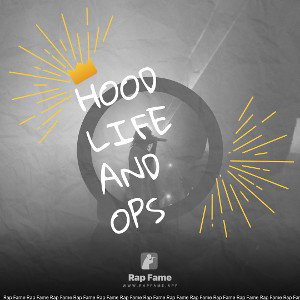 Hood life and ops