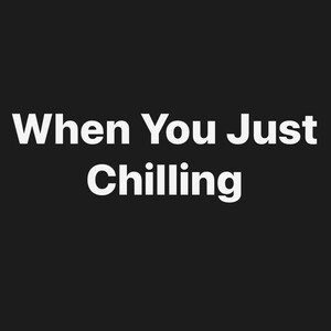Who That Making All The Noise (That Be Me)