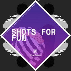 shots for fun
