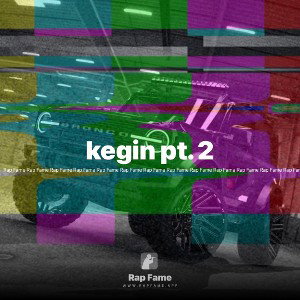kegin pt. 2