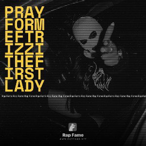 prayformeftRIZZITHEFIRSTLADY