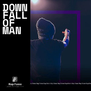 Down fall of man 