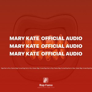 MARY KATE  OFFICIAL AUDIO 