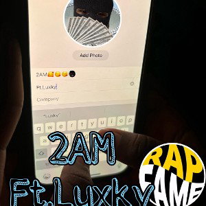 2AM Ft.Luxky