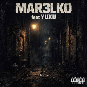 L’horreur (feat. YUXU)