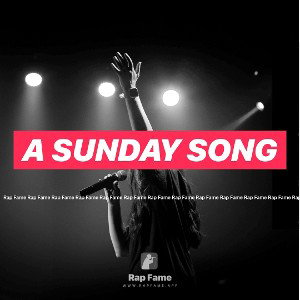 a Sunday song 