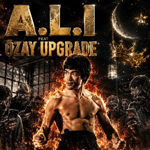 A.l.i feat Özay Upgrade*