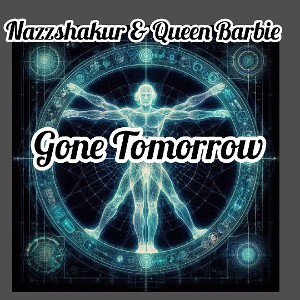 Gone Tomorrow..  