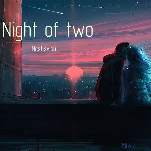Night of two