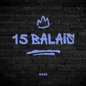 15 Balais 