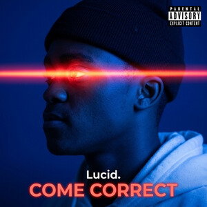 COME CORRECT!