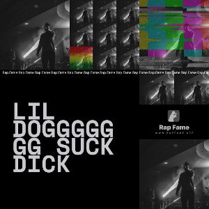 lil doggggggg suck dick