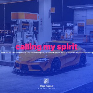 calling my spirit
