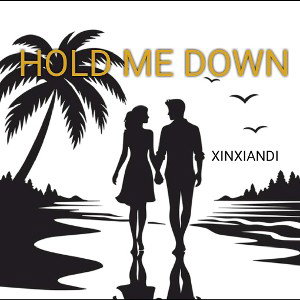 Hold Me Down