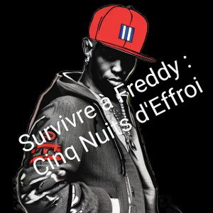 Survivre à Freddy : Cinq Nuits d'Effroi