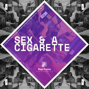 Sex & A cigarette