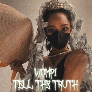 TELL THE TRUTH JILL - WOMP!
