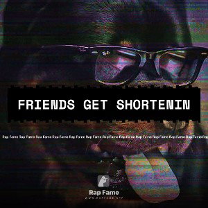 friends🛥️ get Shortenin