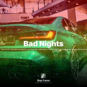 Bad Nights