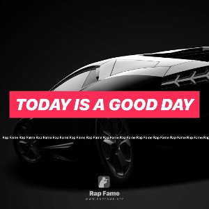Today is a good day 