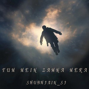 TUM MEIN ZAMANA MERA...