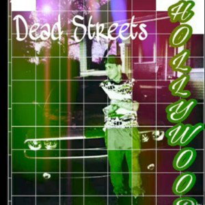 Hollywood solo dead street 