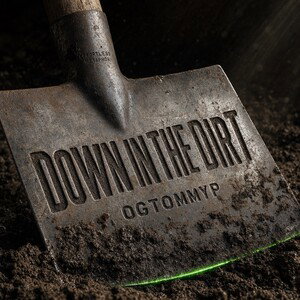Down In The Dirt
