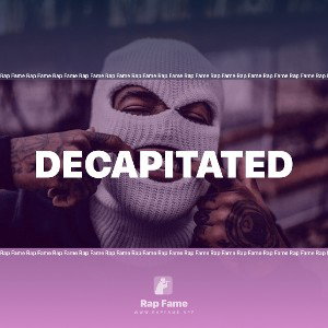 Decapitated