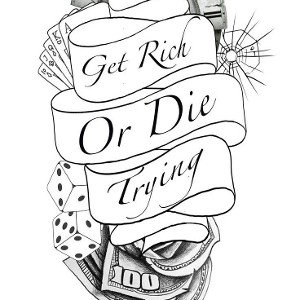 RICH OR DIE