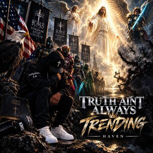 Truth Ain't Always Trending 