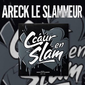 Areck le slammeur - cœur en slam MP3 