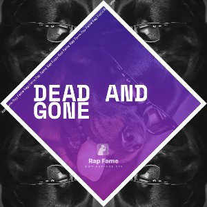 Dead and Gone