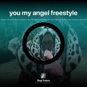 you my angel freestyle 