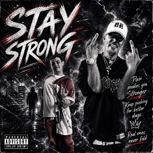 Stay Strong Ft SKUMzthagod 