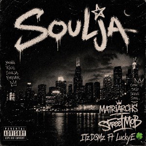 Soulja Ft LuckyE