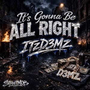 It’s Gonna Be All Right ￼