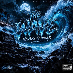 🌊THEWAVE🌊YoungR Ft ITzD3Mz