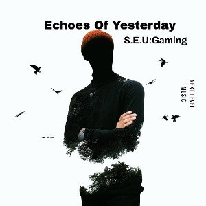 Echoes Of Yesterday