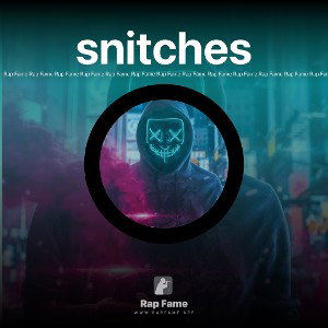 snitches 