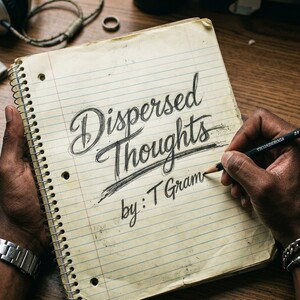 Dispersed Thoughts