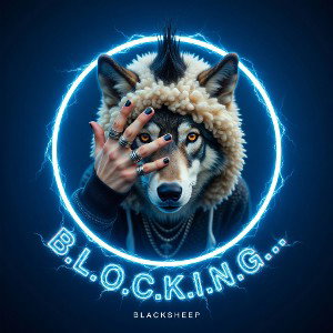 B.L.O.C.K.I.N.G...