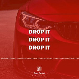drop it 