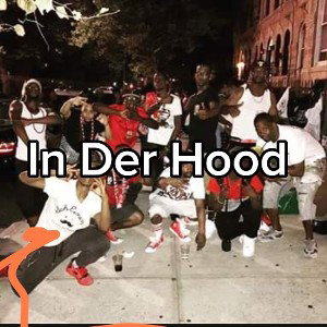 In Der Hood 