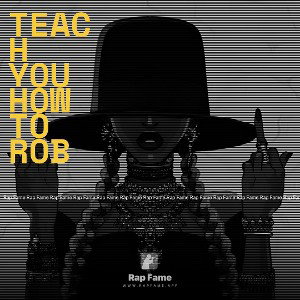 teach you how to rob