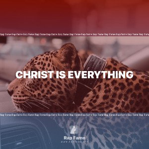 Christ is Everything