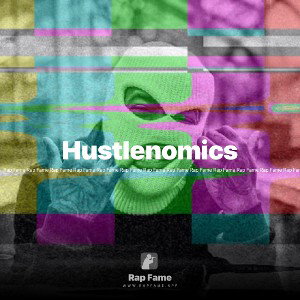 Hustlenomics